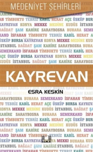 Kayrevan | Esra Keskin | İlke Yayıncılık