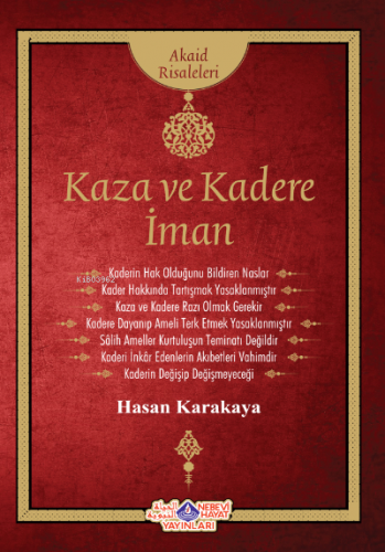 Kaza Ve Kadere İman | Hasan Karakaya | Nebevi Hayat Yayınları