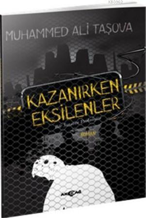 Kazanırken Eksilenler; Bir Sınavın Psikolojisi | Muhammed Ali Taşova |