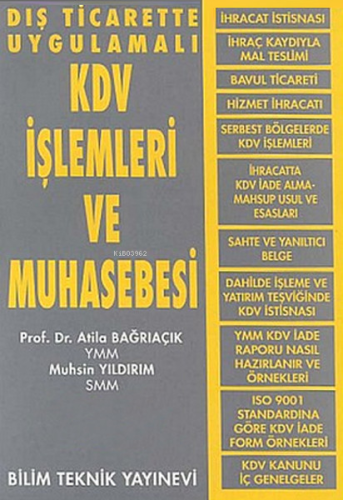 KDV İşlemleri ve Muhasebesi | Atila Bağrıaçık | Bilim Teknik Yayınevi