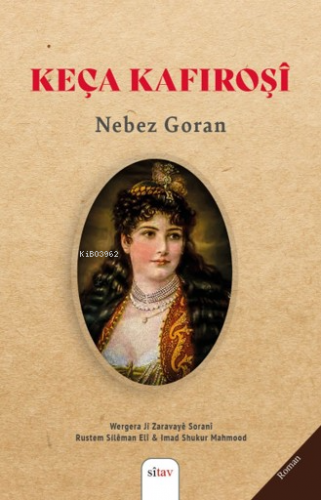 Keça Kafiroşî | Nebez Goran | Sitav Yayınevi