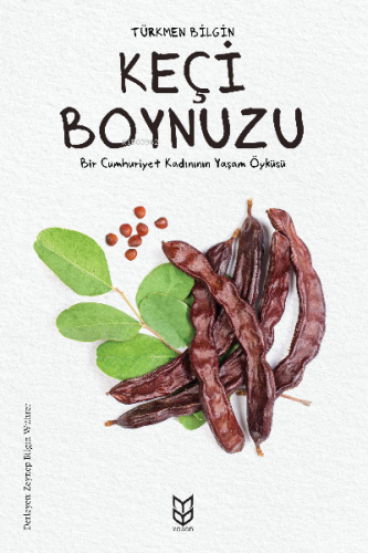 Keçi Boynuzu | Türkmen Bilgin | Yason Yayınları