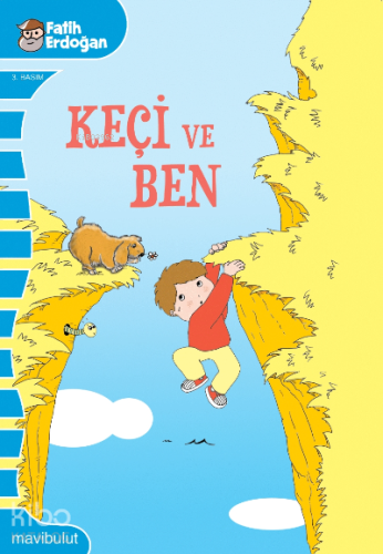 Keçi ve Ben | Fatih Erdoğan | Mavibulut Yayınları