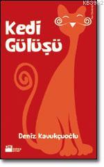 Kedi Gülüşü | Deniz Kavukçuoğlu | Doğan Kitap