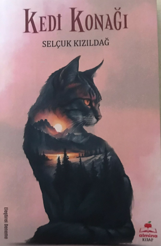 Kedi Konağı | Selçuk Kızıldağ | Almina Kitap