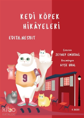 Kedi Köpek Hikayeleri | Edith Nesbit | Şule Yayınları