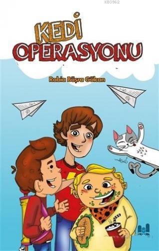 Kedi Operasyonu | Rabia Büşra Gülcan | MGV Yayınları