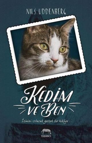 Kedim ve Ben | Nils Uddenberg | Yabancı Yayınları