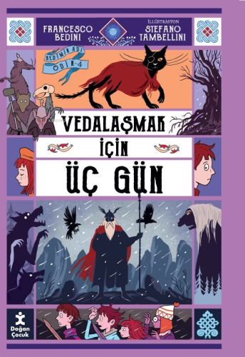 Kedimin Adı Odin 4 ;Vedalaşmak İçin Üç Gün | Francesco Bedini | Doğan 