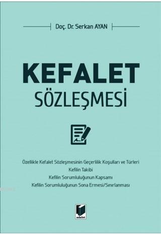 Kefalet Sözleşmesi | Serkan Ayan | Adalet Yayınevi