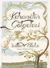 Kehanetin Gölgeleri | William Blake | Varlık Yayınları