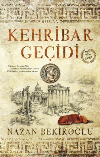 Kehribar Geçidi | Nazan Bekiroğlu | Timaş Yayınları