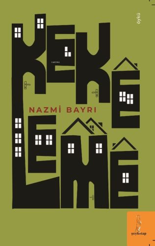 Kekeleme | Nazmi Bayrı | Şey Kitap