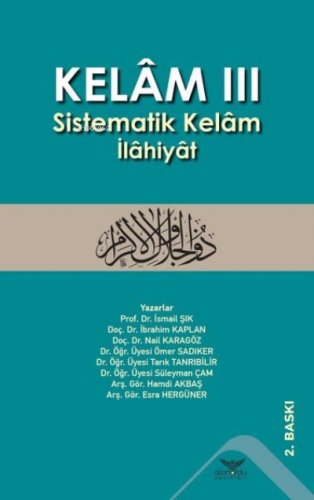 Kelam 3-Sistematik Kelam İlahiyat | Kolektif | Altınordu Yayınları