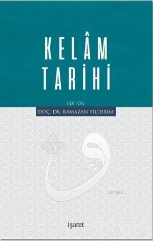 Kelam Tarihi | Kolektif | İşaret Yayınları