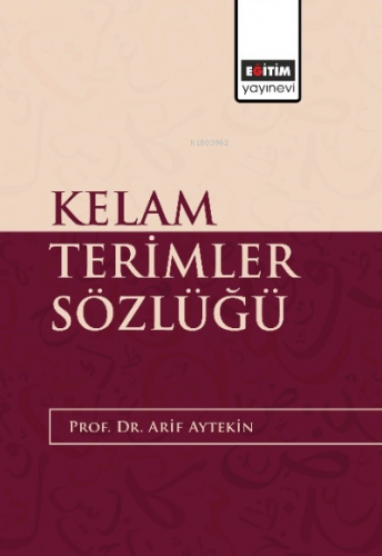 Kelam Terimler Sözlüğü | Arif Aytekin | Eğitim Yayınevi