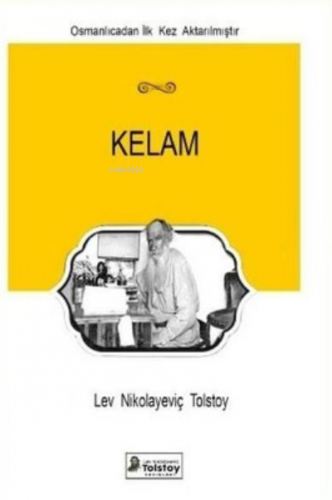 Kelam | Lev Nikolayeviç Tolstoy | Lev Nikolayeviç Tolstoy Yayınları