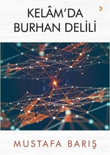 Kelam'da Burhan Delili | Mustafa Barış | Cinius Yayınları