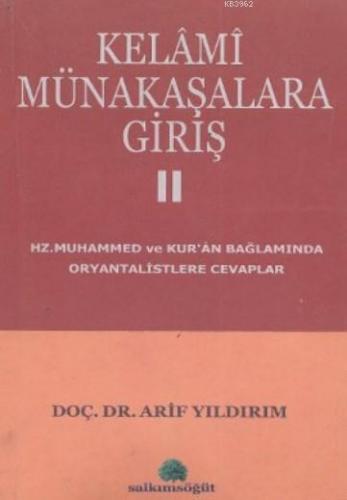 Kelami Münakaşalara Giriş 2 | Arif Yıldırım | Salkımsöğüt Yayınevi