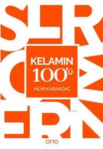 Kelamın 100'ü | Hilmi Karaağaç | Otto Yayınları