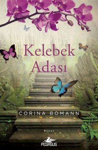 Kelebek Adası | Corina Bomann | Pegasus Yayıncılık