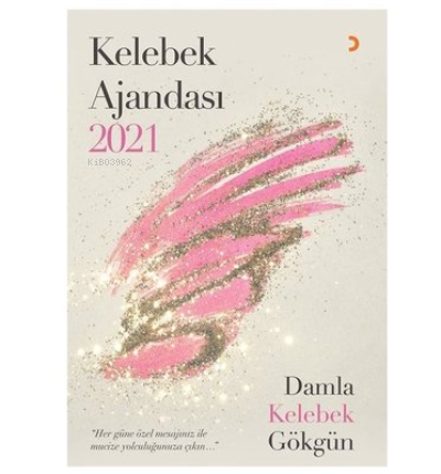 Kelebek Ajandası 2021 | Damla Kelebek Gökgün | Cinius Yayınları