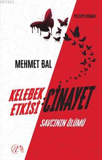 Kelebek Etkisi: Cinayet Savcının Ölümü | Mehmet Bal | Nida Yayıncılık