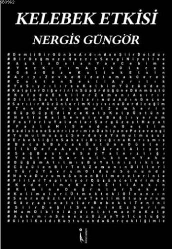 Kelebek Etkisi | Nergis Güngör | İkinci Adam Yayınları