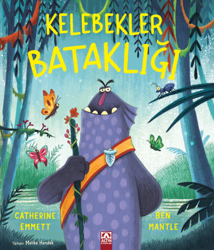 Kelebekler Bataklığı | Catherine Emmett | Altın Kitaplar