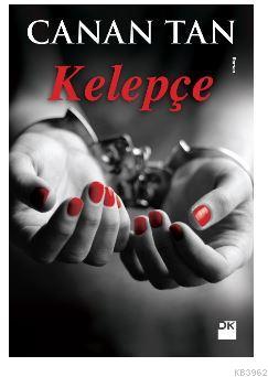 Kelepçe (Cep Boy) | Canan Tan | Doğan Kitap