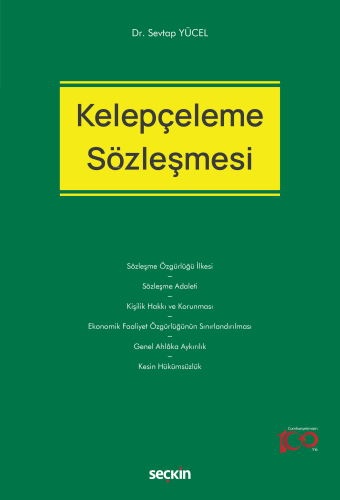 Kelepçeleme Sözleşmesi | Sevtap Yücel | Seçkin Yayıncılık