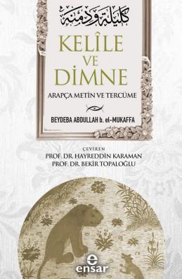 Kelile ve Dimne (Arapça Metin ve Tercüme) | Beydaba Abdullah B. El-Muk