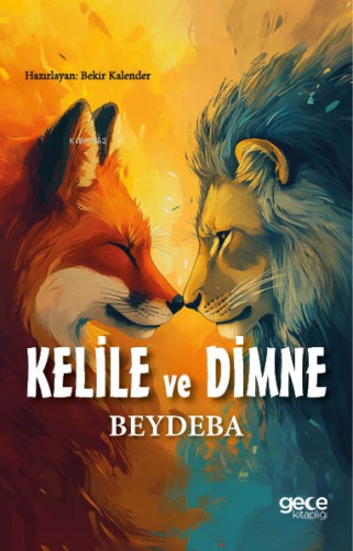 Kelile ve Dimne | Beydeba | Gece Kitaplığı Yayınları