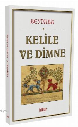 Kelile ve Dimne | Beydaba | Billur Yayınları