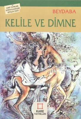 Kelile ve Dimne | Beydeba | Kare Yayınları