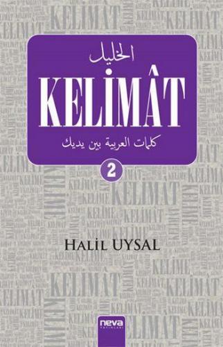 Kelimât 2 | Halil Uysal | Neva Yayınları