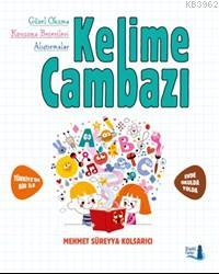 Kelime Cambazı | Mehmet Süreyya Kolsarıcı | Büyülü Fener Yayınları