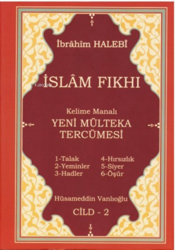 Kelime Manalı Yeni Mülteka Tercümesi 2.Cilt | İbrahim Halebi | Yasin Y