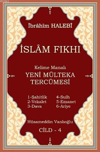 Kelime Manalı Yeni Mülteka Tercümesi 4.Cilt | İbrahim Halebi | Yasin Y