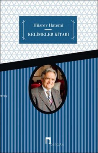 Kelimeler Kitabı | Hüsrev Hatemi | Dergah Yayınları