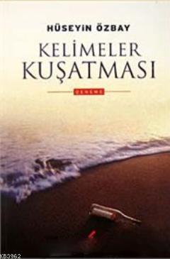 Kelimeler Kuşatması | Hüseyin Özbay | Berikan Yayınları