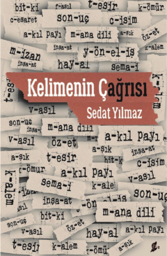 Kelimenin Çağrısı | Sedat Yılmaz | Okur Kitaplığı Yayınları