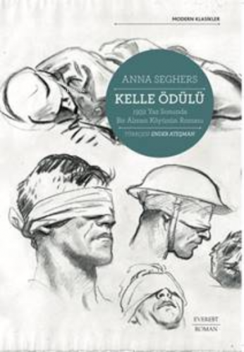 Kelle Ödülü;1932 Yaz Sonunda Bir Alman Köyünün Romanı | Anna Seghers |