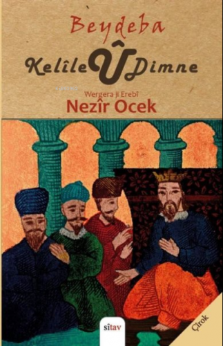 Kelle u Dimne | Beydaba | Sitav Yayınevi