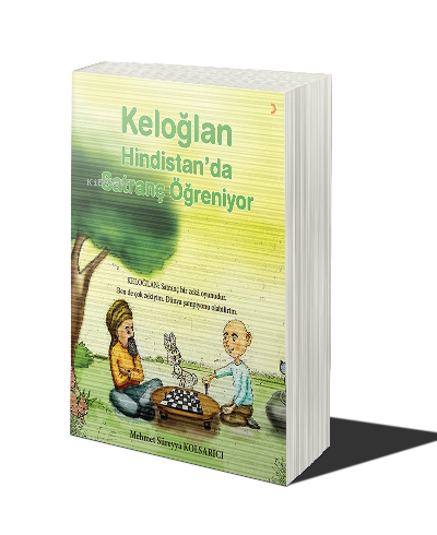 Keloğlan Hindistan’da Satranç Öğreniyor | Mehmet Süreyya Kolsarıcı | C