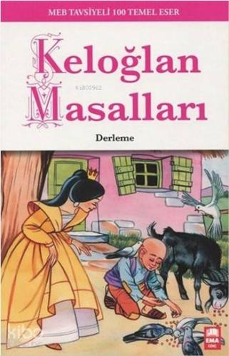 Keloğlan Masalları | Kolektif | Ema Çocuk