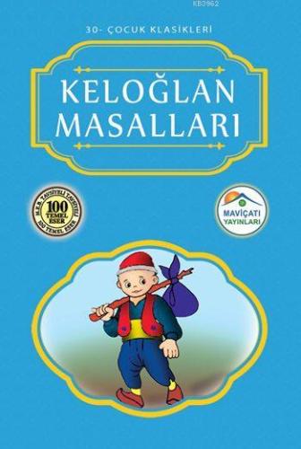 Keloğlan Masalları | Anonim | Maviçatı Yayınları