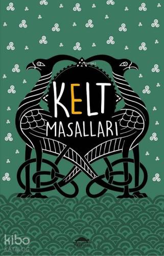 Kelt Masalları | Joseph Jacobs | Maya Kitap