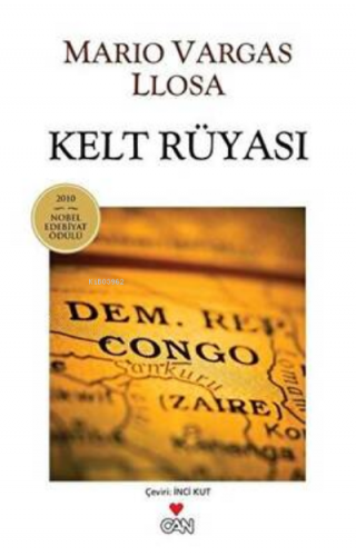 Kelt Rüyası | Mario Vargas Llosa | Can Yayınları