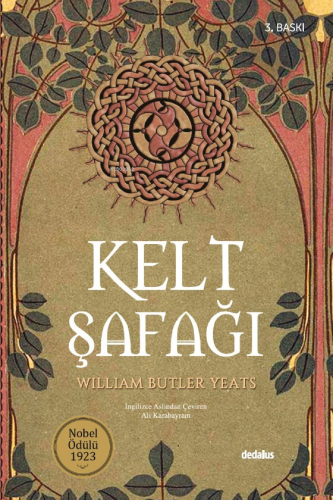 Kelt Şafağı; 1923 Nobel Ödülü | William Butler Yeats | Dedalus Kitap